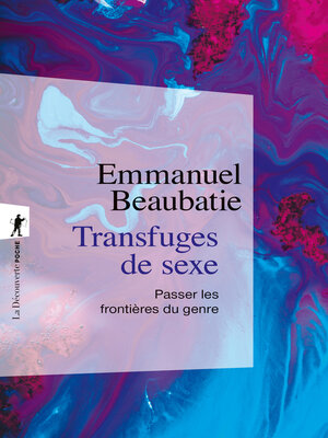 cover image of Transfuges de sexe